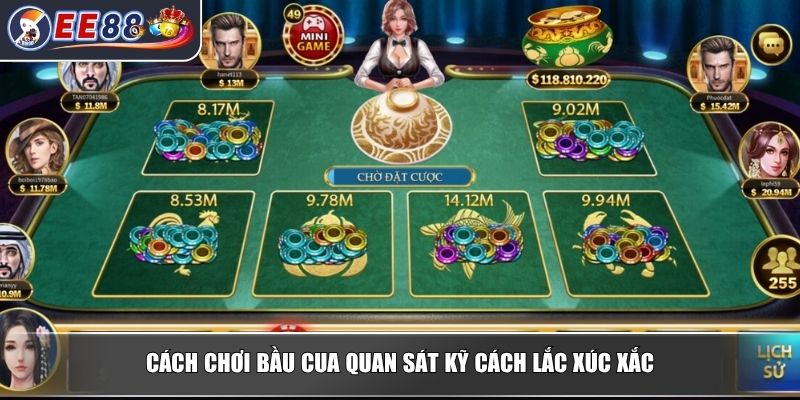 Cách Chơi Bầu Cua Chi Tiết Từ A Đến Z Cho Người Mới 4 Cách chơi bầu cua quan sát kỹ cách lắc xúc xắc