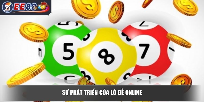 Lô Đề Online - Xu Hướng Giải Trí Phổ Biến Của Người Việt 3 Sự phát triển của lô đề online