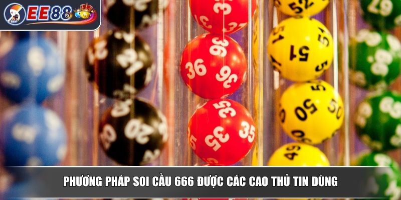 Soi Cầu 666 – Kinh Nghiệm Chuẩn Xác Từ Các Cao Thủ Lô Đề 3 Phương pháp soi cầu 666 được các cao thủ tin dùng