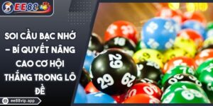 Soi Cầu Bạc Nhớ - Bí Quyết Nâng Cao Cơ Hội Thắng Trong Lô Đề 7 Soi Cầu Bạc Nhớ - Bí Quyết Nâng Cao Cơ Hội Thắng Trong Lô Đề