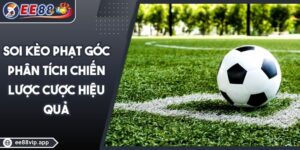Soi Kèo Phạt Góc - Phân Tích Chiến Lược Cược Hiệu Quả 4 Soi Kèo Phạt Góc - Phân Tích Chiến Lược Cược Hiệu Quả